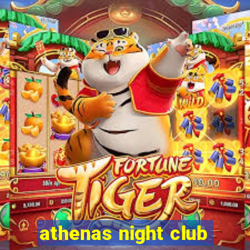 athenas night club